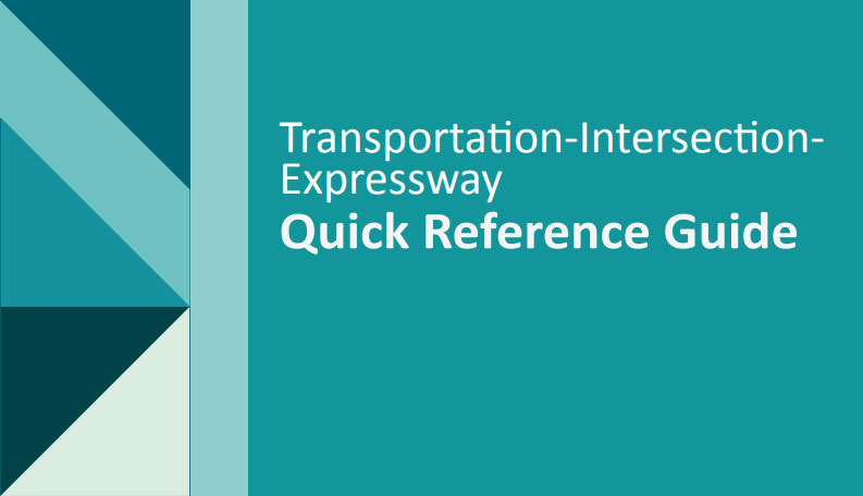 Transportation-Intersection-Expressway Connectivity Quick Reference Guide