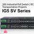 10G Industrial PoE Switch - IG5 SV Series | IEC 61850 Certified, Ideal for Power/Transportation Projects