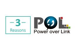 3 Reasons Why PoL is the Right Solution for Your Network