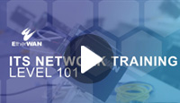 ITS Network Training 101 ITS Network Training 101